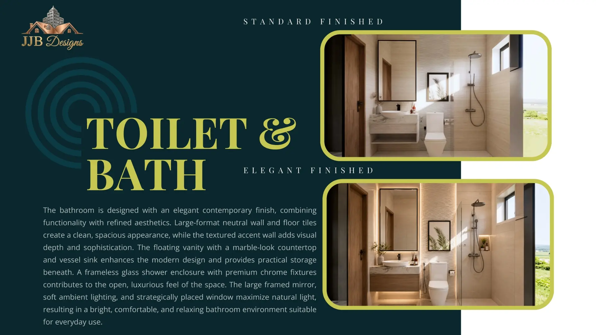 Sample turnover toilet and bath in standard and elegant finish